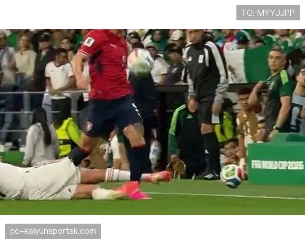 墨西哥对捷克战报：3-0胜利送对手出局